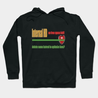 Love and Hatred Hoodie